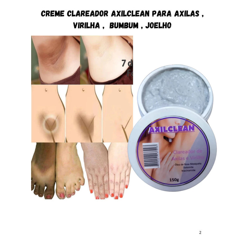 Creme Clareador axilclean Para Axilas , Virilha , Bumbum , Joelho